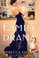 Family Drama - A Novel