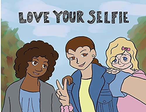 Love Your Selfie