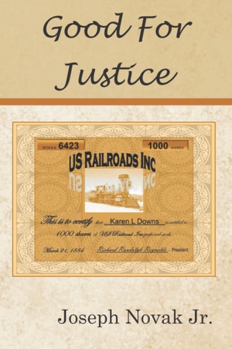 Good For Justice (The Downs Narratives)