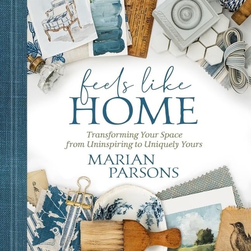 Feels Like Home: Transforming Your Space from Uninspiring to Uniquely Yours - Library Edition