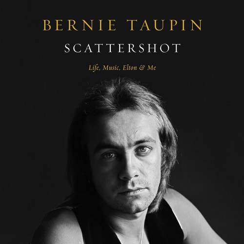 Scattershot: Life, Music, Elton, and Me