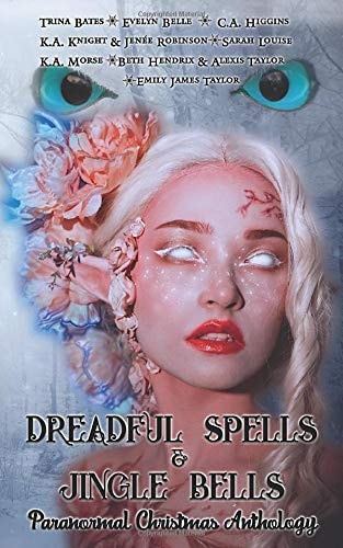 Dreadful Spells and Jingle Bells Paranormal Christmas Anthology