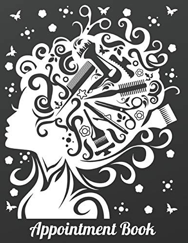 Appointment Book Hair Salon Appointment Books for Salons Hair Stylists Or Other Business Undated 52 Weeks Monday to Sunday with 8AM - 9PM Times Daily and Hourly Schedule 15 Minute Increments, 8. 5 X 11