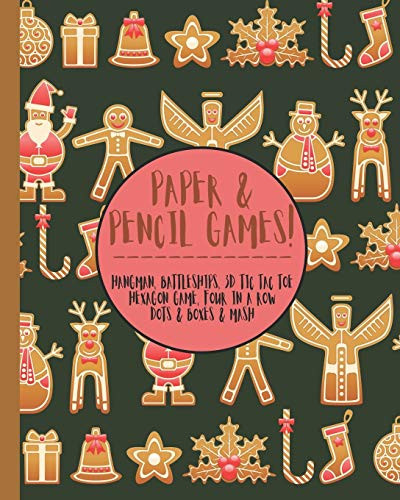 Paper & Pencil Games! Cute Christmas Retro Vintage Santa Gingerbread Snowmen Travel & Activity Game Book with Game Instructions! Features 4 in a Row, Hangman, Hexagon Game Sims, Sea Battle, Tic Tac Toe & Dots & Boxes & Mazes