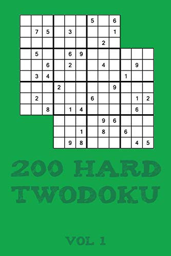 200 Hard Twodoku Vol 1 Two Overlapping Sudoku, Puzzle Booklet, 2 Puzzles Per Page