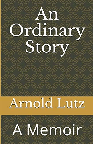 An Ordinary Story A Memoir