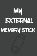 My External Memory Stick Stylish Password Book Log Book Pocket Size. Center Ruled. Write It Your Own Way!. 6 X 9 Travel Friendly