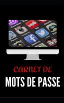 Carnet de Mots de Passe Format de Poche - Codes Secrets - Identifiants - Boite Email - Internet - Sites Web - Blogs - Rseaux Sociaux - Smartphone - Ordinateur - Tlphone - Pc - Protection des Donnes Personnelles - Informatique- Personnel - Pro
