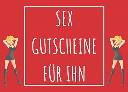 Sex Gutscheine 50 Gutscheine Für Ihn | Verbessern Sie Ihr Sexualleben | Lass Dich und Dein Schatz überraschen | Perfekte Geschenkidee Für Weihnachten, Jubiläum, Geburtstag