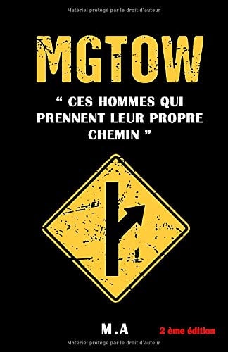 Mgtow La Bible de L'Observateur