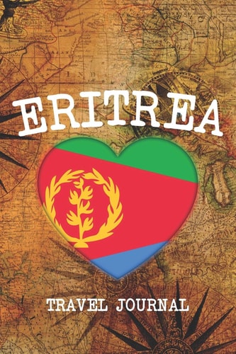 Eritrea 6x9 Travel Planner I Road Trip Planner I Dot Grid Journal I Travel Notebook I Travel Diary I Pocket Journal I Gift for Backpacker