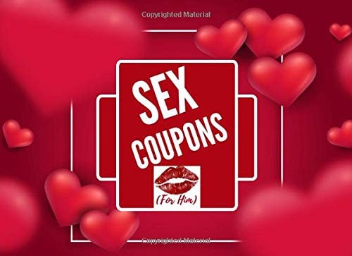 Sex Coupons (For Him): Dirty Sex Coupons for Boyfriend or Husband Pleasure / Perfect for Valentine's Day or Anniversary Gift