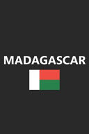 Madagascar Flag Country Notebook Journal Lined Wide Ruled Paper Stylish Diary Vacation Travel Planner 6x9 Inches 120 Pages Gift