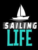 Sailing Life Daily Planner 2020: Gift for Sailor and Sailing Lovers