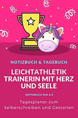 Leichtathletik Trainerin Tagesplaner Leichtathletik Trainerin Notizbuch & Tagebuch Geschenk Zum Selberschreiben und Gestalten - 2020 Din A5 Tagesplaner - 1Tag 1 Seite - 120 Seiten. Leichtathletik-Trainerin Tagesplaner Notizbuch Geschenkidee Zu Weihnach