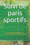 Suivi de paris sportifs Notez tous vos résultats, vos meilleurs combinaisons et vos gains