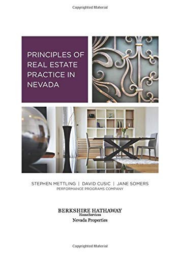 Principles of Real Estate Practice in Nevada - Nevada Properties Edition