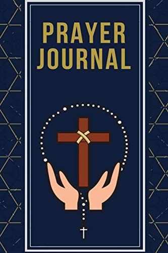 Prayer Journal (Prayer Book, Bible Study Journal, Christian Notebook)
