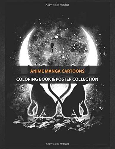 Coloring Book & Poster Collection: Anime Manga Cartoons I Hope You Like It Anime & Manga