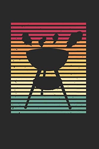 BBQ Notizbuch BBQ Grillen Notizbuch Für Liebhaber / Notizheft / Notizblock A5 (6x9in) Dotted Notebook / Punkteraster / 120 Gepunktete Seiten