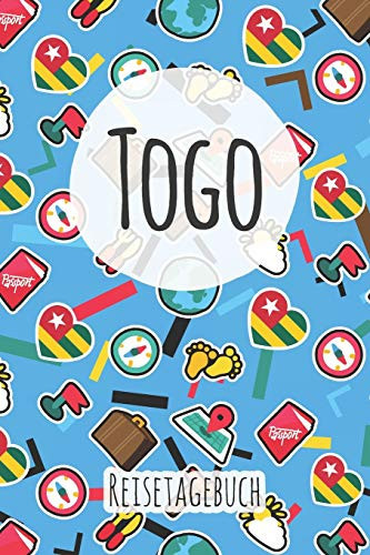 Togo Reisetagebuch: A5 Reise Journal I Notizbuch I Urlaubs Planer I Road trip Planer I Travel notebook I 6X9 Pocket journal I Geschenk für Backpacker (German Edition)