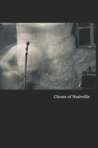 Ghosts of Nashville