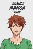 Agenda Manga 2020 [hebdomadaire] [6x9] Agenda Anime Manga Calendrier Organisateur pour la productivité et l'emploi du temps, garcon yeux bleus