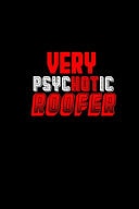 Very Psychotic Roofer Hangman Puzzles - Mini Game - Clever Kids - 110 Lined Pages - 6 X 9 in - 15. 24 X 22. 86 Cm - Single Player - Funny Great Gift