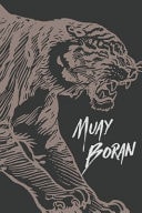 Muay Boran Tiger Notebook [Lined] [6x9] [110 Pages] Muay Boran Theme Boxing Kickboxing Ring Fight