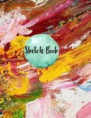 Sketchbook Journal for Girls 120 Pages of 8. 5 X11 Blank Paper for Drawing, Sketching and Creative Doodling. Personalized Artist Notebook and Sketchbook Journal