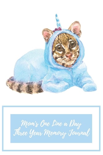 Mom's One Line a Day Three Year Memory Journal Microjournal to Preserve Important Parenting Memories Dated Entries from January 1 2020 to December 31 2022 Baby Snow Leopard in Blue