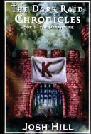 The Dark Raid Chronicles Book 1- The Departure
