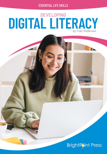 Developing Digital Literacy (Essential Life Skills)