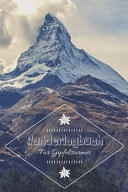 Wanderlogbuch - für Gipfelstürmer Handliches Gipfelbuch mit Matterhorn - Tagebuch fürs Wandern und Trekking zum Ausfüllen - 100 Seiten, 9x6 Zoll (ca Din 5)