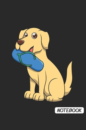 Notebook 6x9 Zoll Ca. DIN A5 Labrador Hund Notizheft Liniert - 120 Seiten Liniertes Labrador Hund Notizbuch Für Notizen in Schule, Universität, Arbeit Oder Zuhause. - Eine Tolles Geschenk Für Ihre Liebsten.