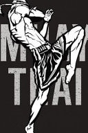 Muay Thai High Knee Notebook [Lined] [6x9] [110 Pages] Muay Thai Theme Boxing Kickboxing Ring Fight, Dark