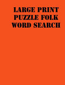 Large Print Puzzle Folk Word Search Large Print Puzzle Book for Adults . 8,5x11, Matte Cover, 55 Music Activity Puzzle Book with Solution
