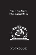 The Glory Collision 2 Notebook