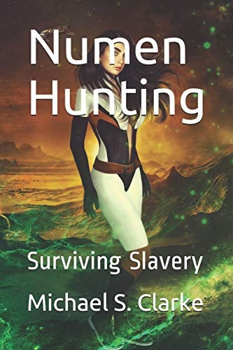 Numen Hunting Surviving Slavery
