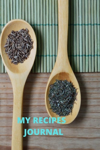 My Recipe Journal Blank Recipe Book to Write In (110-Recipe Journal and Organizer)