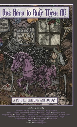 One Horn to Rule Them All A Purple Unicorn Anthology