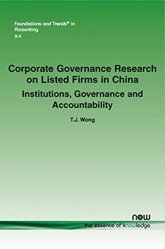 Corporate Governance Research on Listed Firms in China Institutions, Governance and Accountability