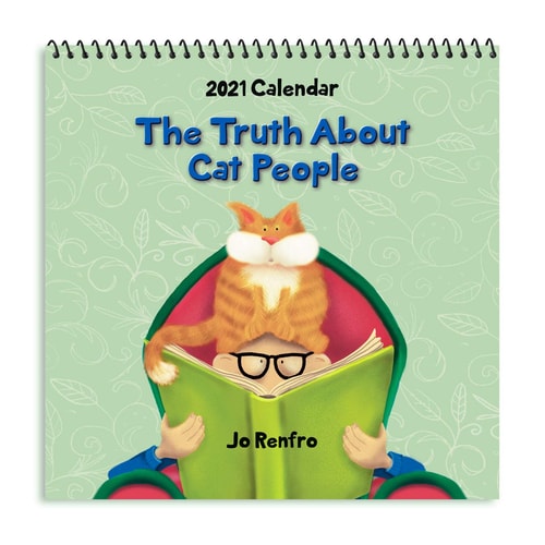 Blue Mountain Arts 2021 Calendar "the Truth about Cat People" 7.5X 7.5 In.--12-Month Hanging Wall C.