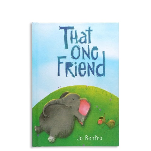 That One Friend by Jo Renfro, a Charming Gift Book That Celebrates Unique and Lasting Friendship from Blue Mountain Arts