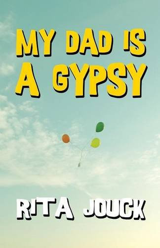 My Dad Is a Gypsy