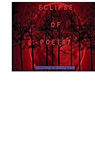 Eclipse of Poetry