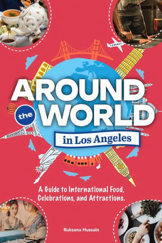 Around the World in Los Angeles