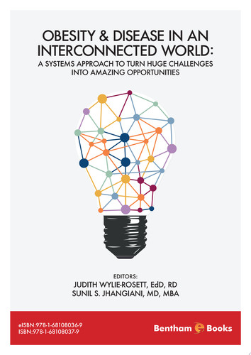 Obesity and Disease in an Interconnected World: A Systems Approach to Turn Huge Challenges into Amazing Opportunities