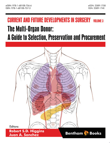 The Multi-Organ Donor: A Guide to Selection, Preservation and Procurement