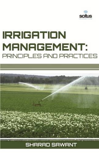 Irrigation Management Principles and Practices
